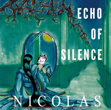 2019年12月04日(水)2nd SINGLE「ECHO OF SILENCE」 リリース決定！